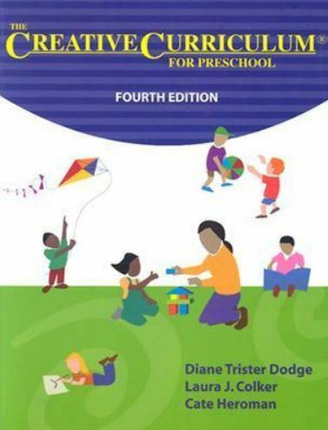 The Creative Curriculum for Preschool