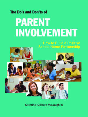 The Do's and Don'ts of Parent Involvement