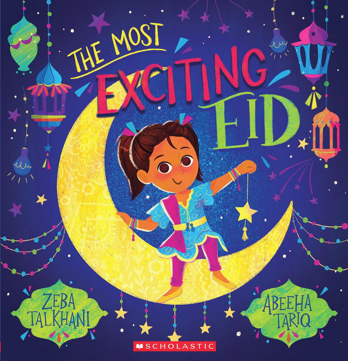 The Most Exciting Eid