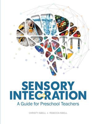 The Sensory Integration Book