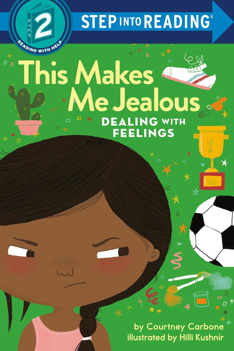 This Makes Me Jealous: Dealing With Feelings