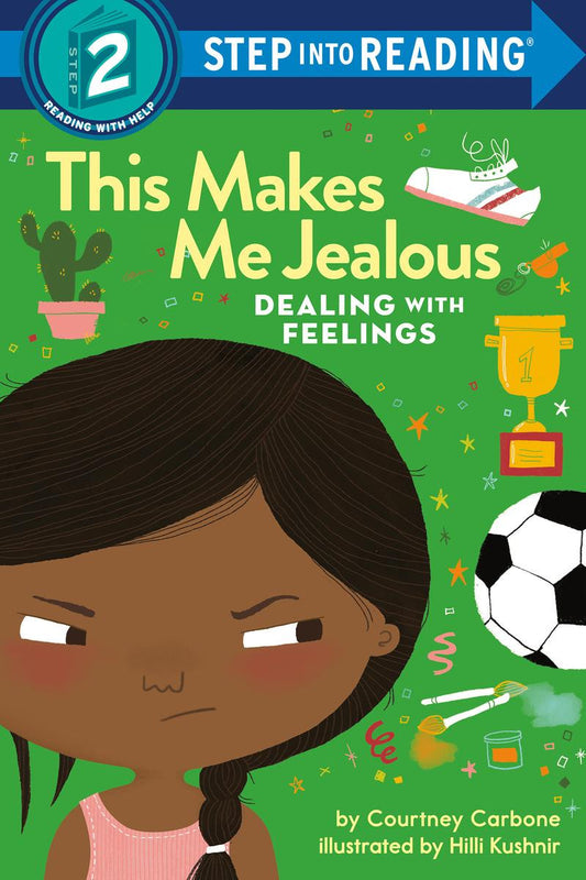 This Makes Me Jealous: Dealing With Feelings