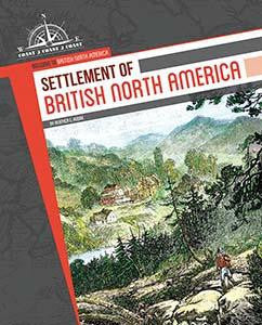 Welcome To British North America Series