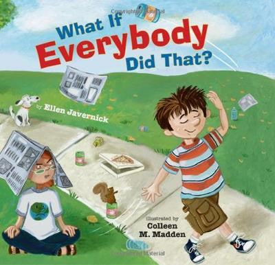 What If Everybody Did That?