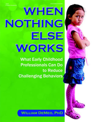 When Nothing Else Works